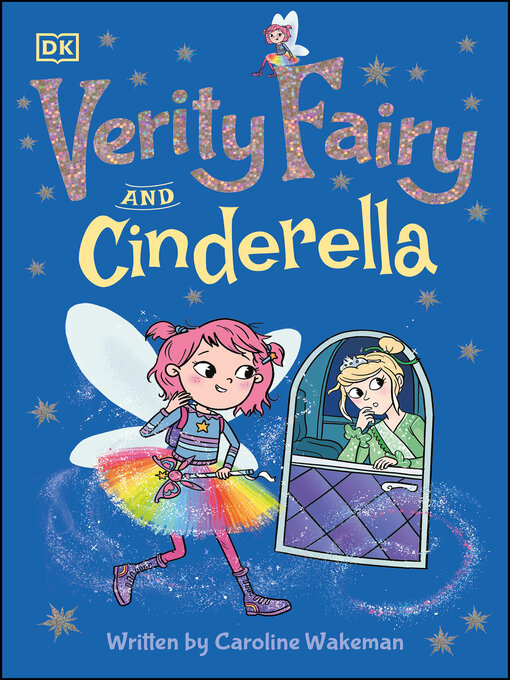 Title details for Verity Fairy: Cinderella by Caroline Wakeman - Wait list